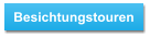 Besichtungstouren
